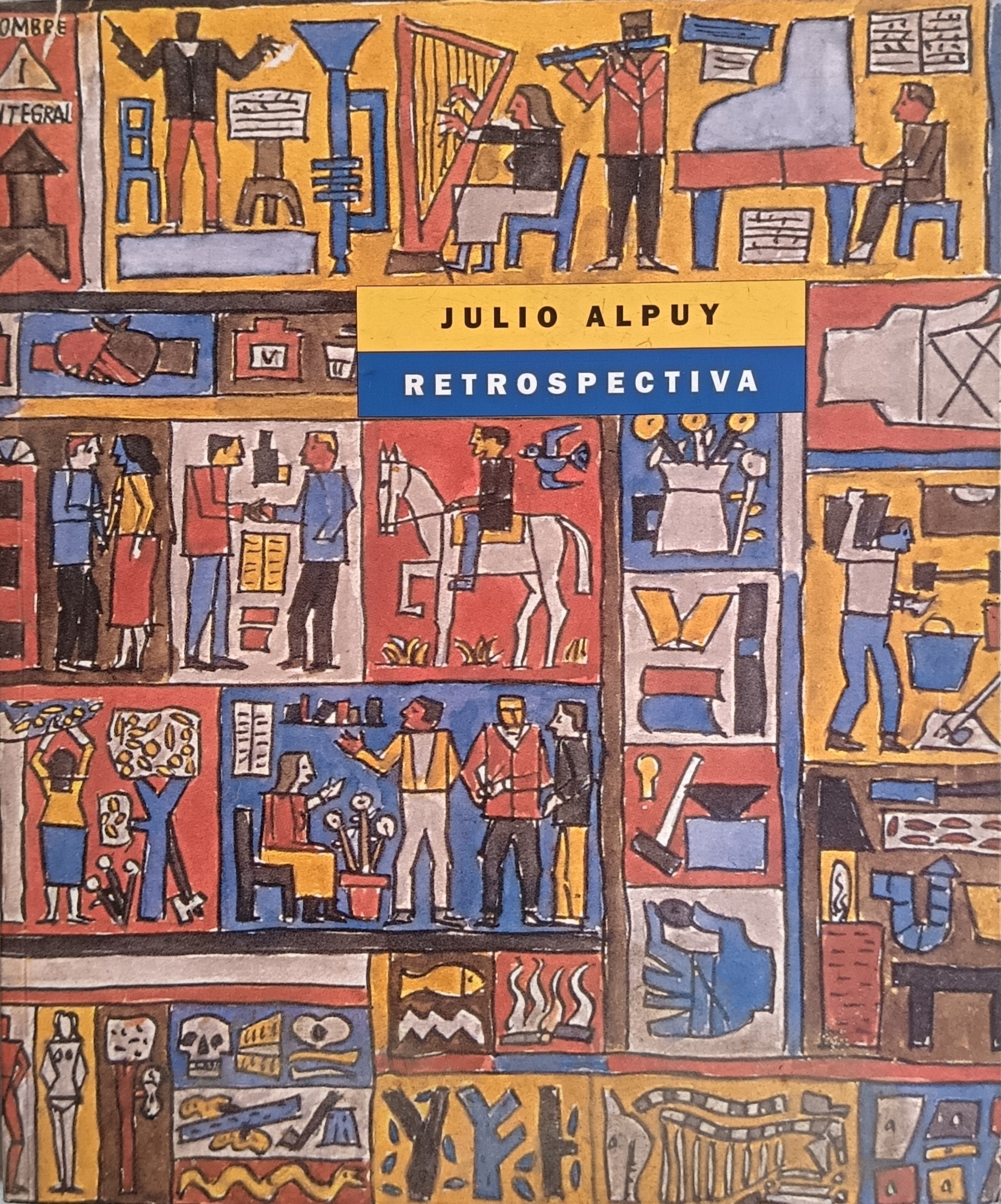 Julio Alpuy Retrospectiva